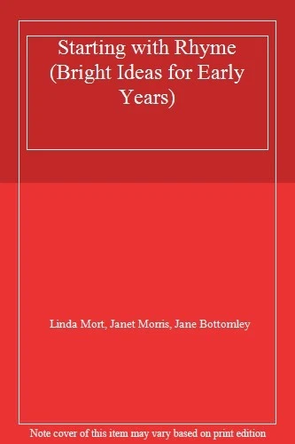 Starting with Rhyme (Bright Ideas for Early Years)-Linda Mort, Janet Morris, Ja - Image 1 of 1