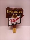 Miller High Life Pennsylvania State Draft Beer Tap Handle Miller Pennsylvania.
