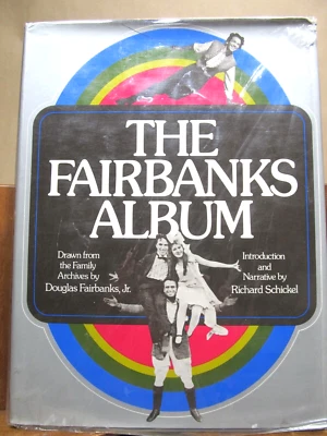 The Fairbanks Album 1975 First Edition Signed - Image 1 of 4