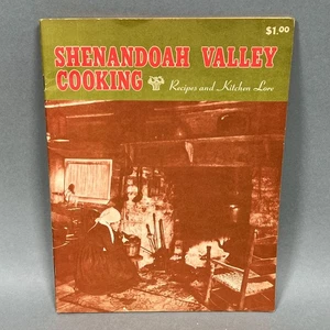 SHENANDOAH VALLEY COOKING Recipes Kitchen Lore Americana Folklore Society VA WV - Picture 1 of 12