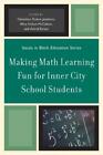 Ashraf Esmail Making Math Learning Fun For Inner City School Stude Tapa Blanda