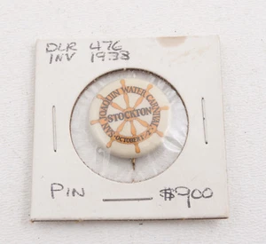 San Joaquin Water Carnival Button Pinback (WD2-17) Stockton 1927/1933 Brunt SF - Bild 1 von 7