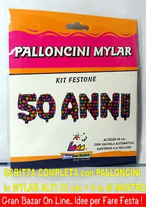 PALLONCINI SCRITTA 50 ANNI lettere da 35cm in Mylar con Nastrino 6pz FESTA PARTY - Foto 1 di 1