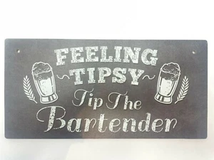 Feeling tipsy tip bartenderWooden vintage bar sign plaque man cave door hanging - Picture 1 of 10