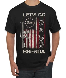 Let's Go Brenda 2nd Amendment We the People Unisex T-Shirt - Picture 1 of 14