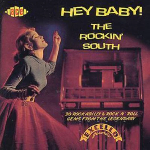 Hey Baby The Rockin' South