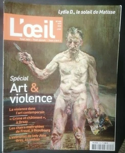L'oeil N° 623 Spécial Art et violence Toroni Freud Delaroche Le Tao Le Mouvement - Imagen 1 de 1