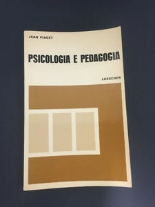 LIBRO PSICOLOGIA E PEDAGOGIA JEAN PIAGET LOESCHER 1972 - Imagen 1 de 2