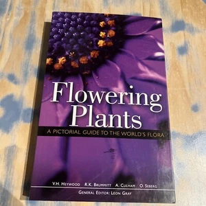 Flowering Plants: A Pictorial Guide to the Worlds Flora (2011) Vernon Heywood - Picture 1 of 5