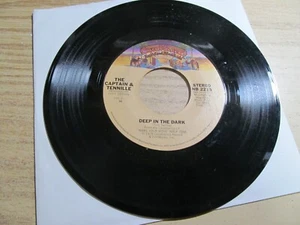 The Captain & Tennille Deep in The Dark / Do That To Me One More Time 45 Vinyl - Picture 1 of 3
