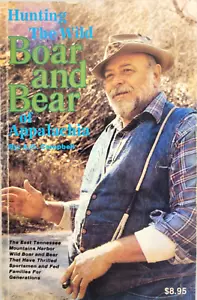 RARE: HUNTING THE WILD BOAR AND BEAR OF APPALACHIA - Signed by Harold E. Rice - Foto 1 di 10