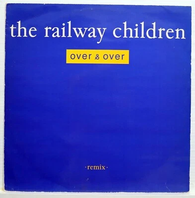 The Railway Children – Over & Over EP  12" 1988 UK Virgin Live cover of Blondie Foto 1 de 4