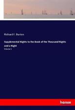 Supplemental Nights to the Book of the Thousand Nights and a Night Volume 1 Buch