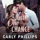 Livre disque compact Just One Chance de Carly Phillips (anglais)