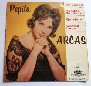 PEPITA ARCAS : Yo Vendo - Garcia Lorca 7" EP 1962 France TYPIC G. 318 LD  - Picture 1 of 2