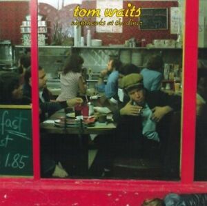 Tom Waits + CD + Nighthawks at the diner (1975)