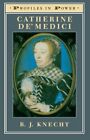 Catherine De'medici (Profiles In Power), Knecht 9780582082410 Free Shipp Pb..