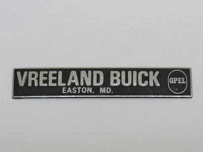 Vintage Vreeland Buick-Opel Easton Maryland Metal Dealer Badge Emblem Tag MD - Image 1 of 2