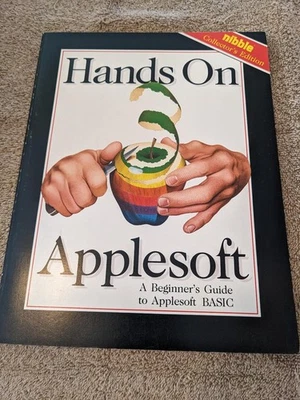 Hands on Applesoft Beginner's Guide Applesoft Basic Nibble 1987 - Image 1 of 4
