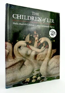 THE CHILDREN OF LIR Sheila MacGill-Callahan Gennady Spirin HBDJ Signed Nr FineL2 - Imagen 1 de 9