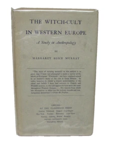 The Witch-Cult In Western Europe by Murray Study in Anthropology 1921 Occult HC - Picture 1 of 9