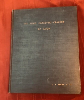 C F Braun & Co. Alhambra, California 1945 Catalog Catalytic Cracker at Avon - Image 1 of 4