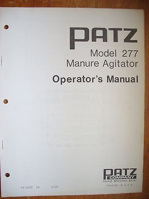 Operator's Manual - Patz Model 277 Manure Agitator • 7.95$