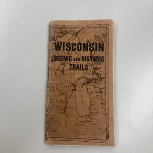 1933 Wisconsin Scenic and Historic Trails MAP 1st Printing Madison RARE Emerson - Picture 1 of 6