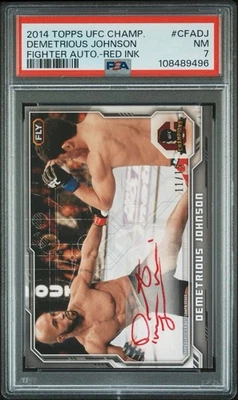 2014 Topps UFC Champions Demetrious Johnson Red Ink Inscription Auto 11/15 PSA 7 - Image 1 of 2