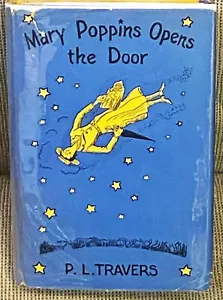 P L Travers / MARY POPPINS OPENS THE DOOR 1st Edition 1943 - Picture 1 of 1