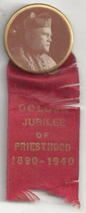 1890-1940 Golden Jubilee of Priesthood Pin & Ribbon - Bild 1 von 2