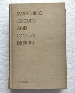 1958 Schaltkreise und logisches Design Samuel Caldwell 1959 Wiley Vintage - Bild 1 von 18