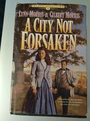 A City Not Forsaken, Lynn Morris & Gilbert Morris, Cheny Duvall  #3 hardcopy dj - Image 1 of 2