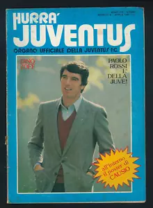 Hurrà Juventus n.4 del 1981 Zoff, Paolo Rossi è della Juve ▓ - Imagen 1 de 2
