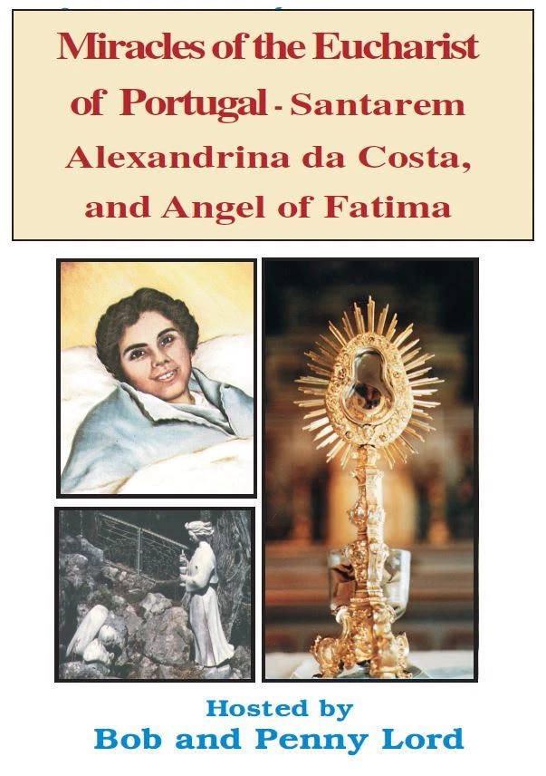  Miracles of the Eucharist of Portugal DVD by Bob & Penny Lord, New - Image 1 of 1