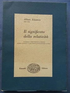 EINSTEIN-IL SIGNIFICATO DELLA RELATIVITA'-EINAUDI 1950 - Picture 1 of 1