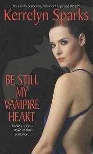 Be Still My Vampire Heart by Kerrelyn Sparks New York Times Bestseller - Picture 1 of 2