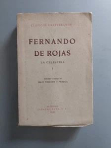 Fernando de Rojas - La Celestina I - Espasa Calpe 1931 - Picture 1 of 5