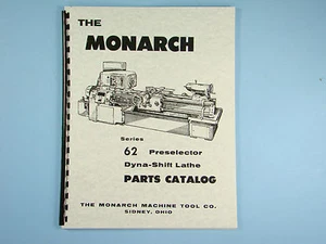 Monarch Series 62 Dyna-Shift Lathe Models 1610, 2013, & 2516 Parts Catalog *102 - Picture 1 of 3