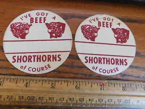 2 Vintage I've got a beef SHORTHORNS of course decals stickers - Bild 1 von 2