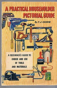 16 PAGE FLYER FJ CAMM A PRACTICAL HOUSEHOLDER PICTORIAL GUIDE C1950'S - Imagen 1 de 3