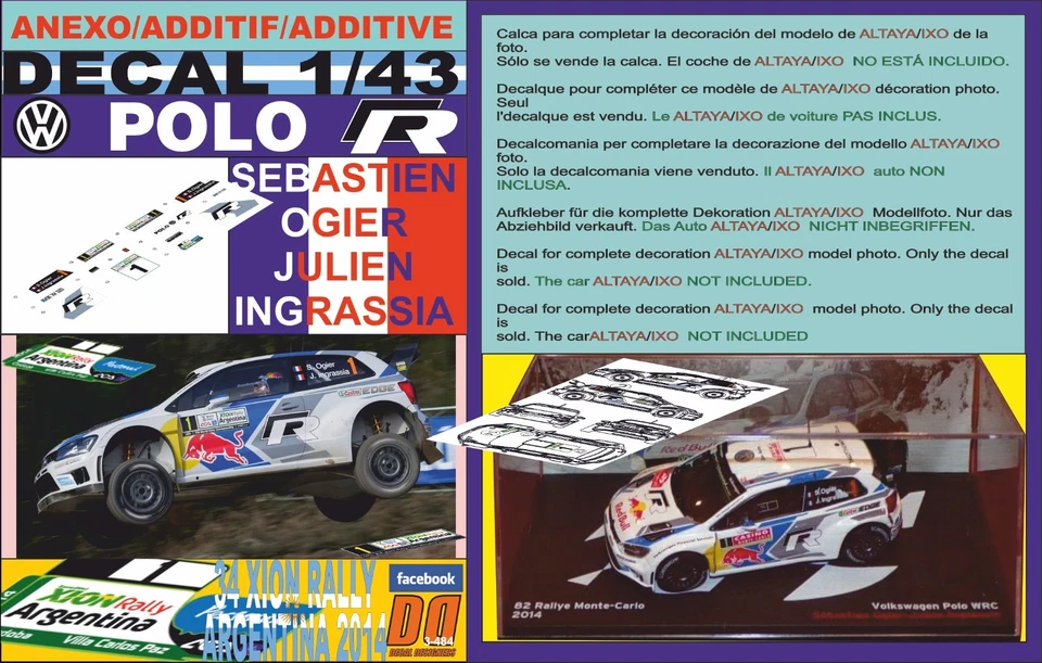 ANEXO DECAL 1/43 VOLKSWAGEN POLO R WRC S.OGIER R.ARGENTINA 2014 2nd (08) - Image 1 of 1
