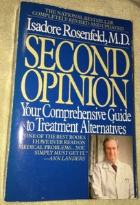 Second Opinion : Your Comprehensive Guide to Alternative Treatments PB 1988 - Picture 1 of 5