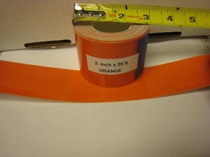 2" x 25 ' Roll Solid ORANGE REFLECTIVE CONSPICUITY TAPE Sheeting - Picture 1 of 2