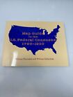 Map Guide to the U.S. Federal Censuses, 1790-1920 William Thorndale Dollarhide