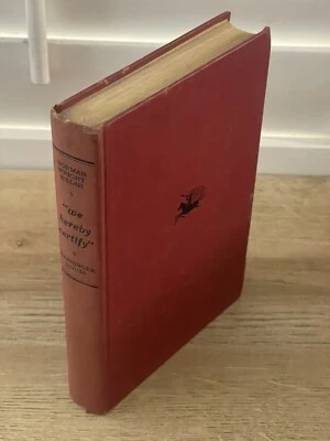 Norman Wright Welsh - We Hereby Certify - Harbinger House, 1943 ULTRA RARE BOOK! - Imagem 1 de 4