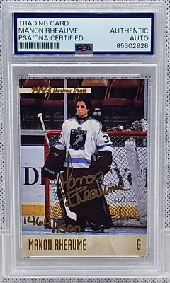 PSA DNA 1993 Classic '93 Hockey Draft /1500  Manon Rheaume Autograph - Image 1 of 2