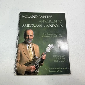 SIGNED Roland White's Approach to Bluegrass Mandolin For Beginning and Intermed - Picture 1 of 3
