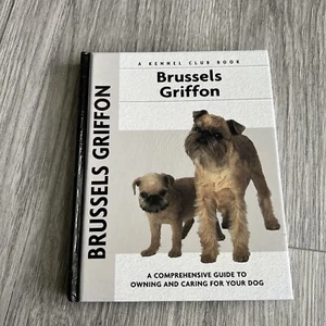 Comprehensive Owner's Guide Ser.: Brussels Griffon by Juliette Cunliffe... - Bild 1 von 9