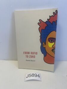From Rufio to Zuko: Lost Boys Edition autorstwa Dante Basco (2019, Trade Pocket)